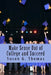 Make Sense Out of College and Succeed by Susan G. Thomas