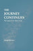 The Journey Continues: The Legacy of Dr. David Grey by Joseph Strauss
