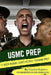 12 Week Marine Corps Recruit Training Prep by Josh Honsberger