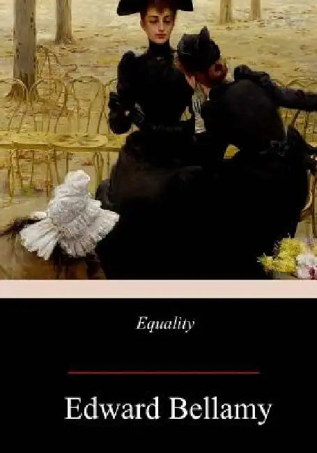 Equality by Edward Bellamy