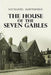 The House of the Seven Gables by Nathaniel Hawthorne