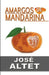Amargos de Mandarina by Altet, Jose