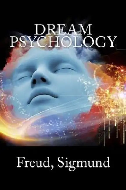 Dream Psychology by M. D. Eder