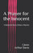 A Prayer for the Innocent: A Detective Harry Schultz Mystery by Glenn Arthur Davis