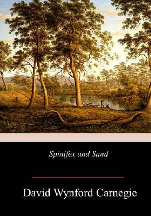 Spinifex and Sand by David Wynford Carnegie