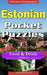 Estonian Pocket Puzzles - Food & Drink - Volume 5: A Collection of Puzzles and Quizzes to Aid Your Language Learning by Erik Zidowecki
