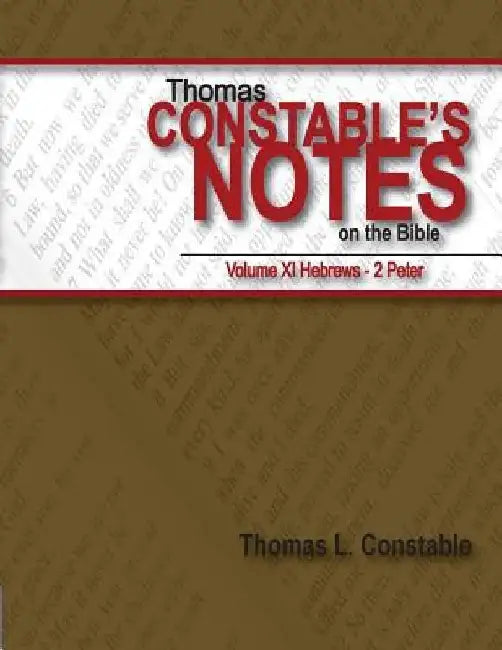 Thomas Constable's Notes on the Bible Volume XI by Thomas Constable