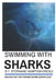 Swimming With Sharks: Navigating the Troublesome Workplace by Stephanie Hampton Credle