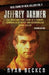 Jeffrey Dahmer: The Gruesome True Story of a Hungry Cannibalistic Rapist and Necrophiliac Serial Ki by Becker, Ryan