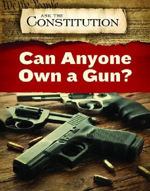 Can Anyone Own a Gun? by Jeff Mapua