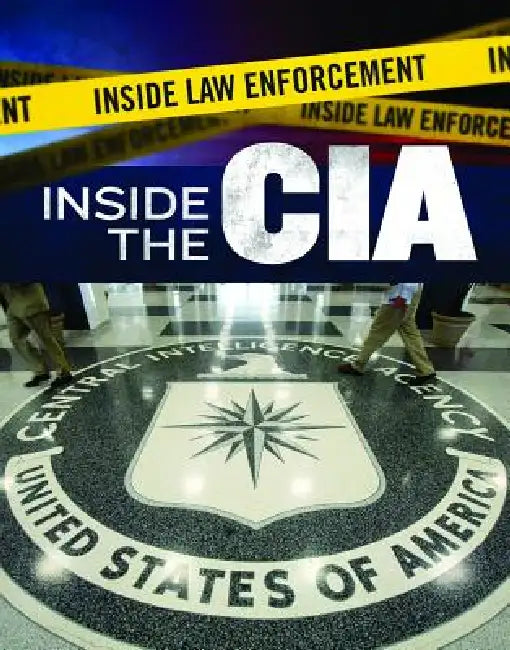 Inside the CIA by Bridey Heing