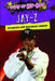 Jay-Z: Hitmaker and Business Leader by Eileen Lucas