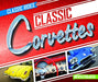 Classic Corvettes by Claire Romaine
