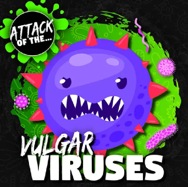 Vulgar Viruses by William Anthony