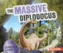 The Massive Diplodocus by Natalie Humphrey