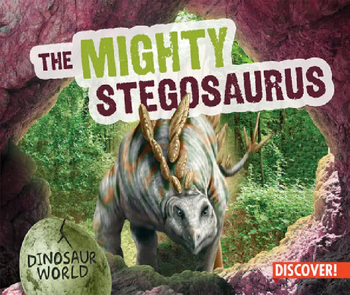 The Mighty Stegosaurus by Natalie Humphrey