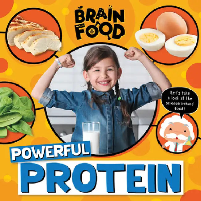 Powerful Protein by John Wood