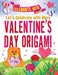 Let's Celebrate with More Valentine's Day Origami by Ruth Owen