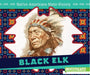 Black Elk by Abby Badach Doyle
