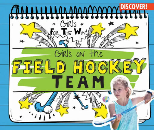 Girls on the Field Hockey Team by Beth Gottlieb