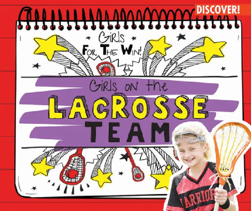 Girls on the Lacrosse Team by Beth Gottlieb