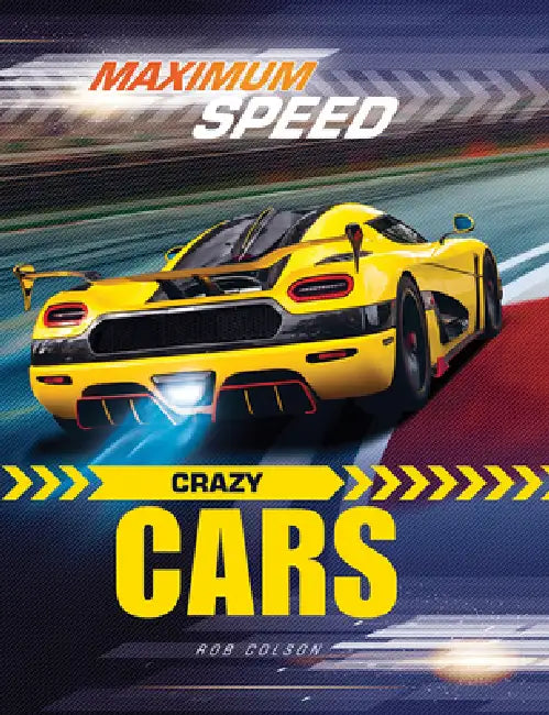 Crazy Cars by Rob Colson