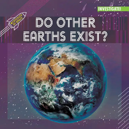 Do Other Earths Exist? by Jennifer Lombardo