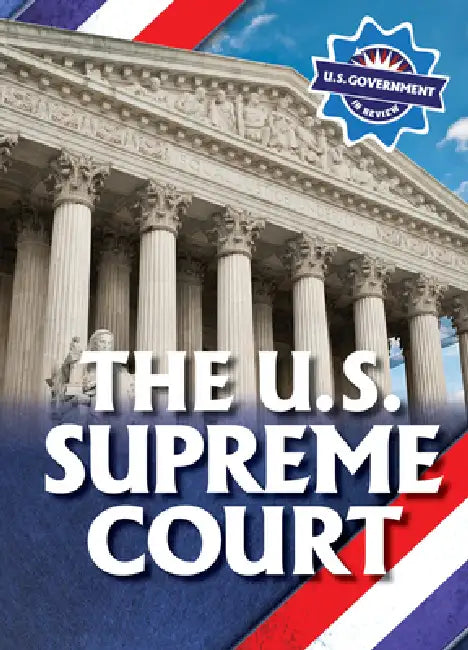 The U.S. Supreme Court by Kathryn Walton