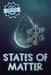 States of Matter by Marie Roesser