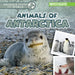 Animals of Antarctica by Natalie Humphrey