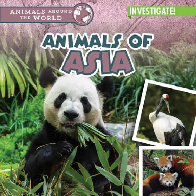 Animals of Asia by Natalie Humphrey