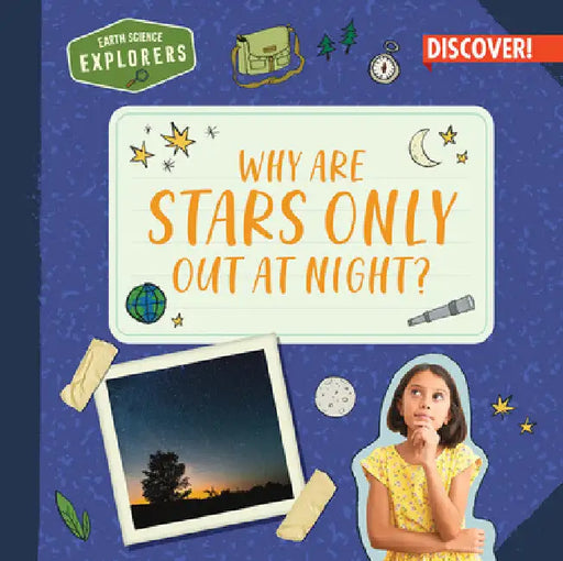 Why Are Stars Only Out at Night? by Jane R. Davis