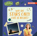 Why Are Stars Only Out at Night? by Jane R. Davis