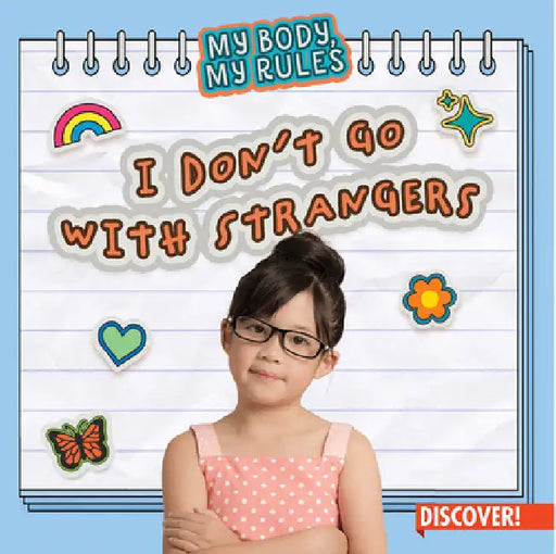 I Don't Go with Strangers by Layla Owens