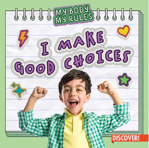 I Make Good Choices by Layla Owens