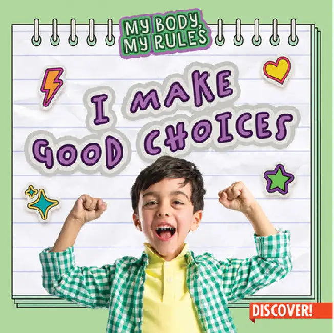 I Make Good Choices by Layla Owens