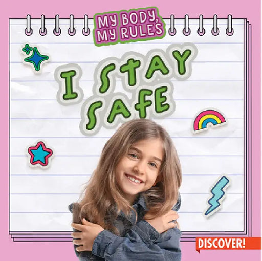 I Stay Safe by Layla Owens