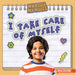 I Take Care of Myself by Layla Owens