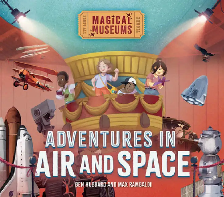 Adventures in Air and Space by Ben Hubbard, Max Rambaldi