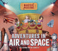 Adventures in Air and Space by Ben Hubbard, Max Rambaldi