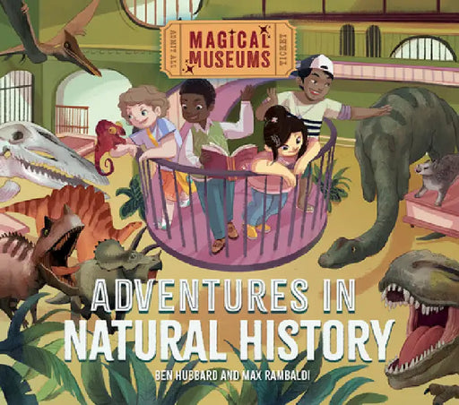Adventures in Natural History by Ben Hubbard