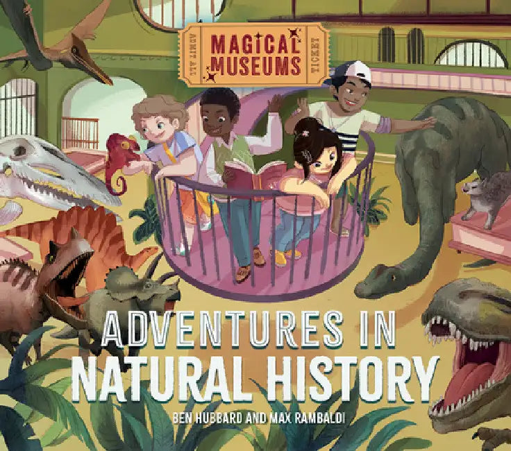 Adventures in Natural History by Ben Hubbard