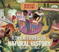 Adventures in Natural History by Ben Hubbard