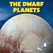 The Dwarf Planets by Murray Oak Tapeta