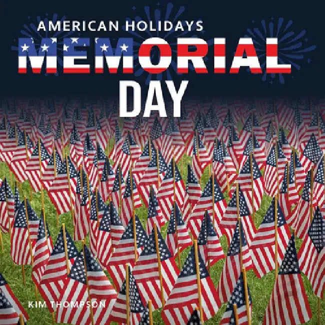 Memorial Day by Kim Thompson