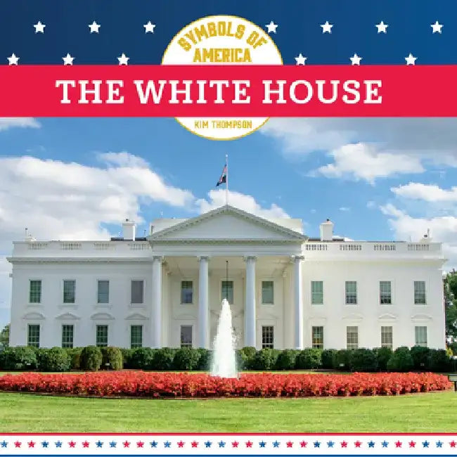 The White House by Kim Thompson