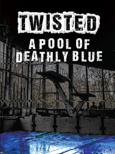 A Pool of Deathly Blue by Wil Mara