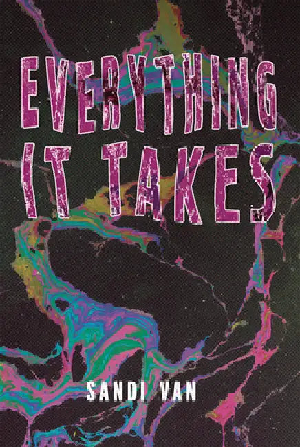 Everything It Takes by Sandi Van