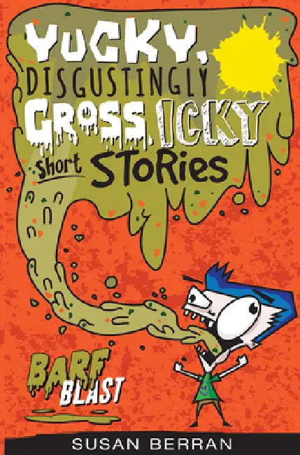 Barf Blast by Susan Berran