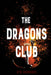 The Dragons Club by Cyn Bermudez